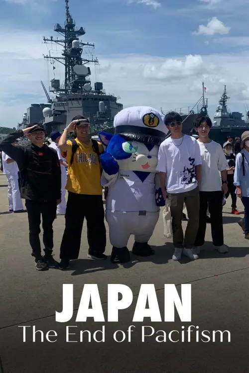 Постер до фільму "Japan: The End of Pacifism"