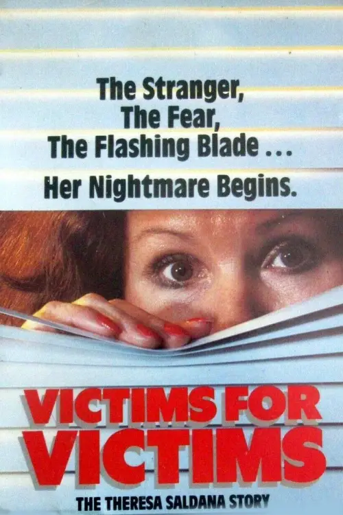 Постер до фільму "Victims for Victims: The Theresa Saldana Story"