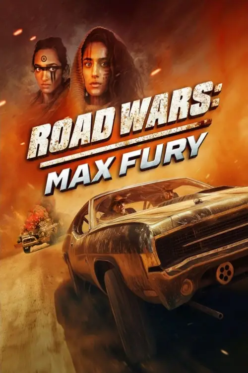 Постер до фільму "Road Wars: Max Fury"