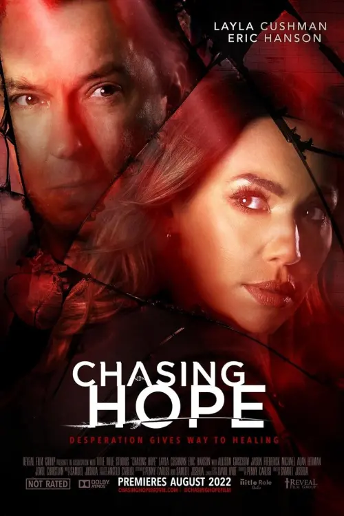 Постер до фільму "Chasing Hope"
