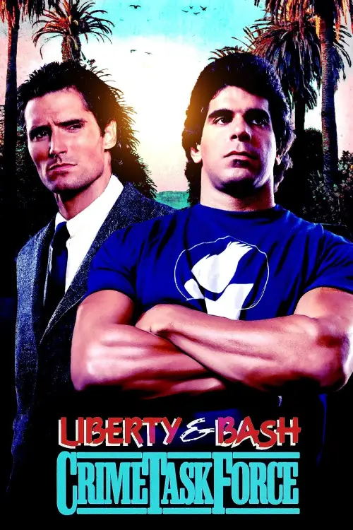 Постер до фільму "Liberty & Bash"