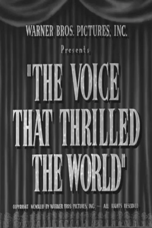 Постер до фільму "The Voice That Thrilled the World"
