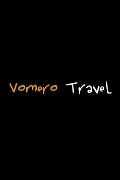 Постер до фільму "Vomero Travel"