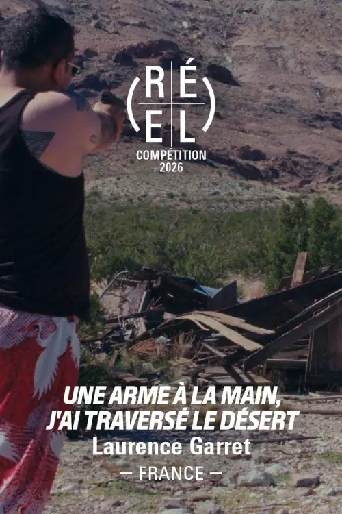 Постер до фільму "Une arme à la main, j’ai traversé le désert"