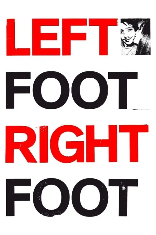 Постер до фільму "Left Foot Right Foot"