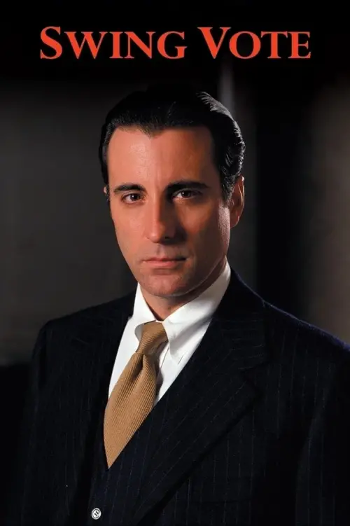 Постер до фільму "Swing Vote"