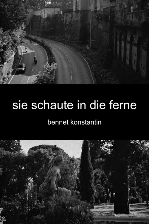 Постер до фільму "sie schaute in die ferne"