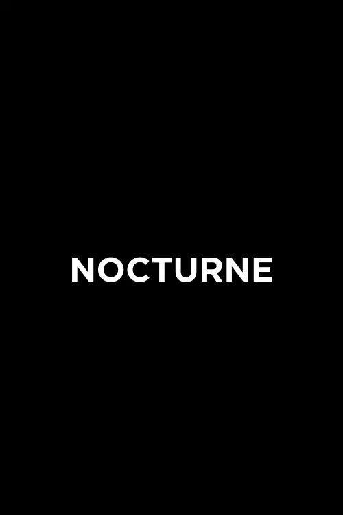 Постер до фільму "Nocturne"