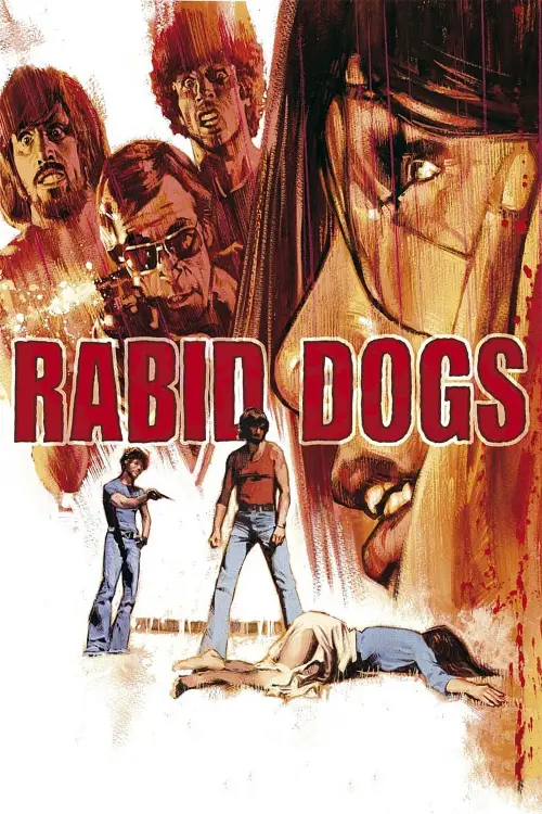 Постер до фільму "Rabid Dogs"