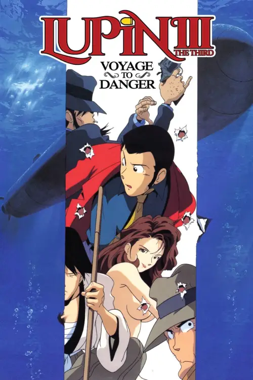 Постер до фільму "Lupin the Third: Voyage to Danger"