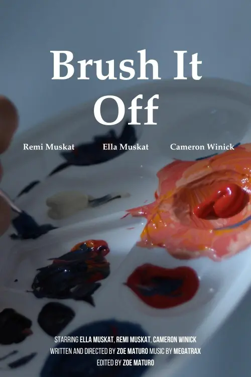 Постер до фільму "Brush It Off"