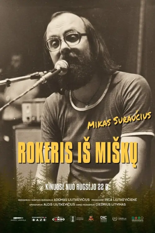 Постер до фільму "Rokeris iš miškų. Mikas Suraučius"