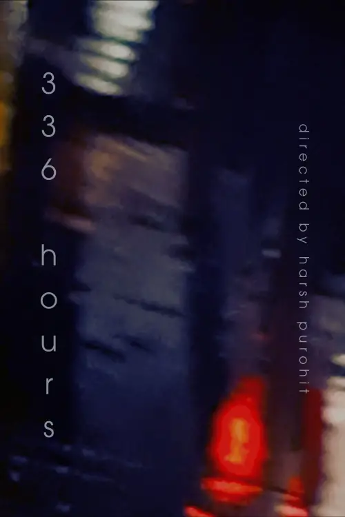 Постер до фільму "336 hours"