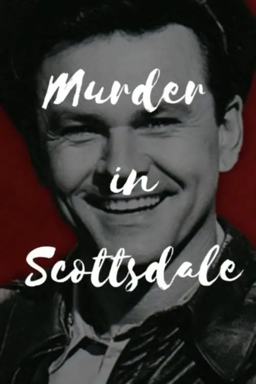 Постер до фільму "Murder in Scottsdale"