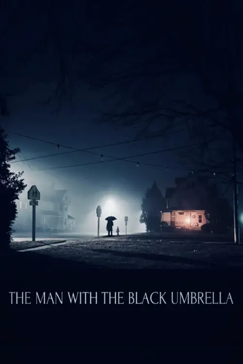Постер до фільму "The Man with the Black Umbrella"