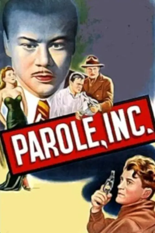 Постер до фільму "Parole, Inc."