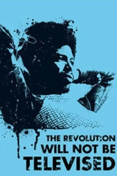 Постер до фільму "Gil Scott-Heron: The Revolution Will Not Be Televised"