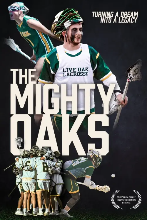 Постер до фільму "The Mighty Oaks"