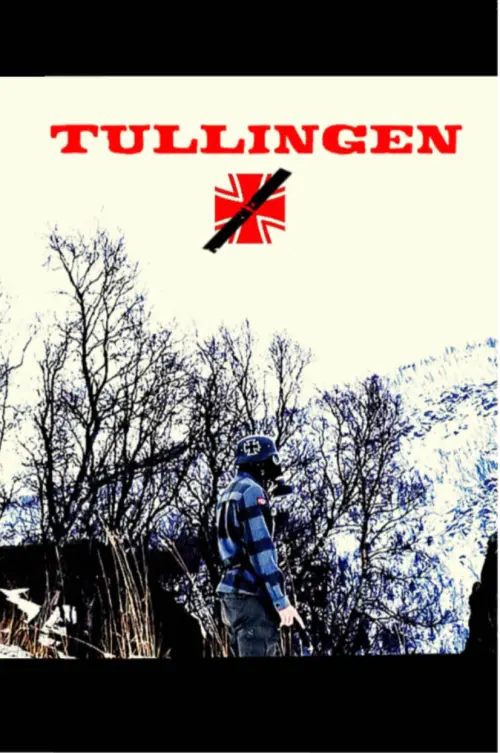 Постер до фільму "Tullingen: No Germans Were Harmed"