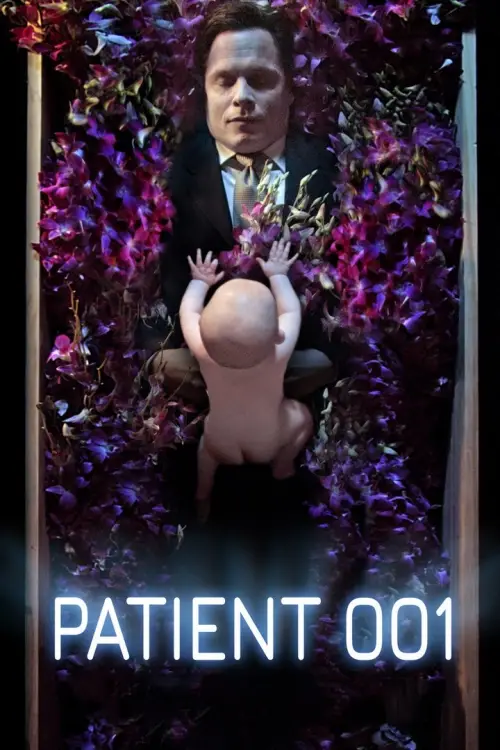 Постер до фільму "Patient 001"