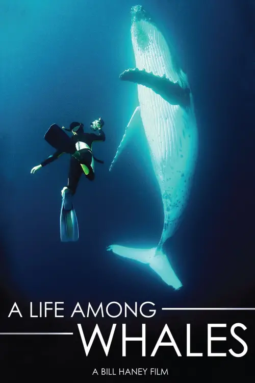 Постер до фільму "A Life Among Whales"