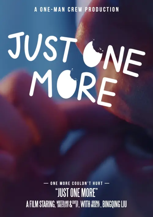Постер до фільму "Just One More"
