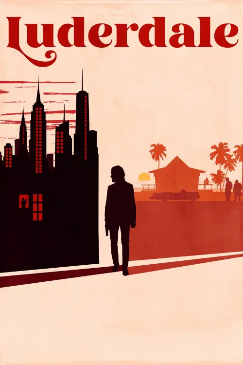 Постер до фільму "Luderdale"