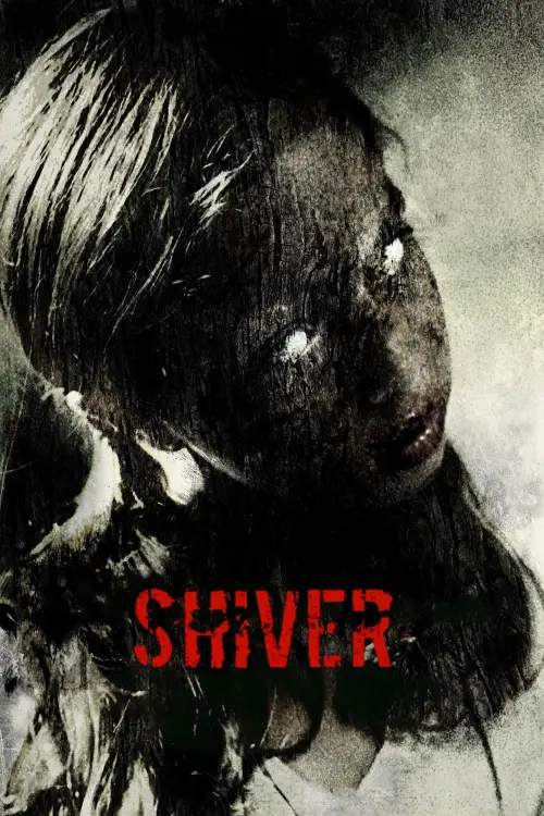 Постер до фільму "Shiver"