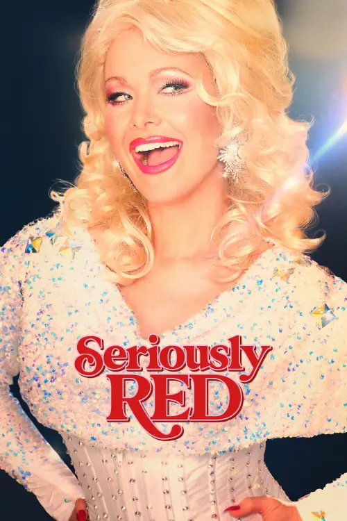 Постер до фільму "Seriously Red"