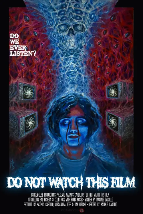 Постер до фільму "Do Not Watch This Film"