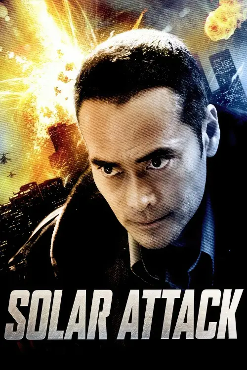 Постер до фільму "Solar Attack"