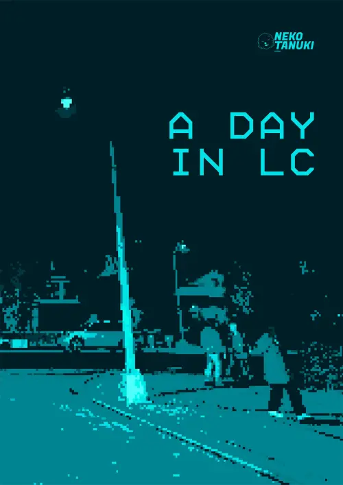 Постер до фільму "A Day In LC"