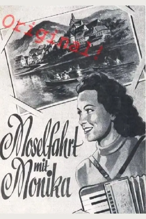 Постер до фільму "Moselfahrt mit Monika"