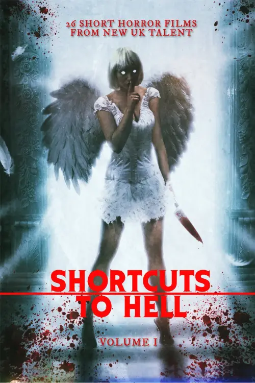 Постер до фільму "Shortcuts to Hell: Volume 1"