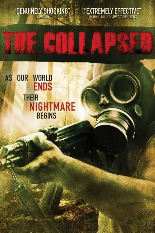 Постер до фільму "The Collapsed"