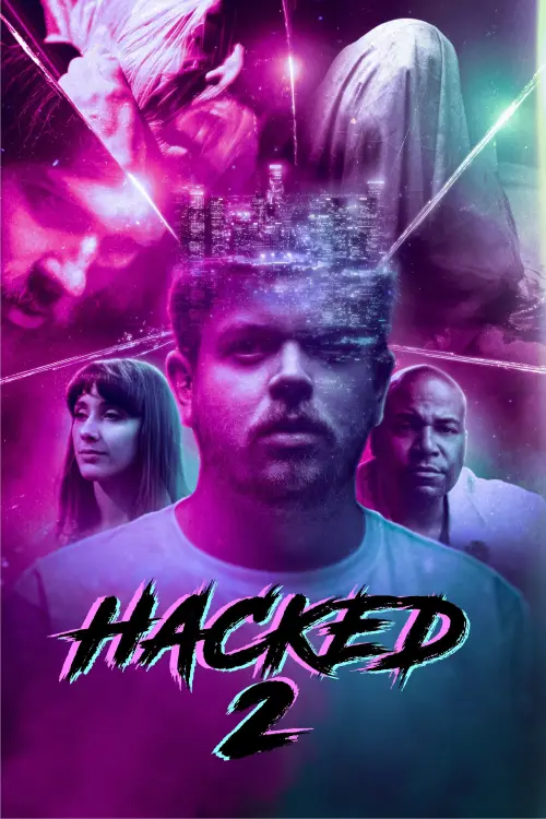 Постер до фільму "Hacked 2"