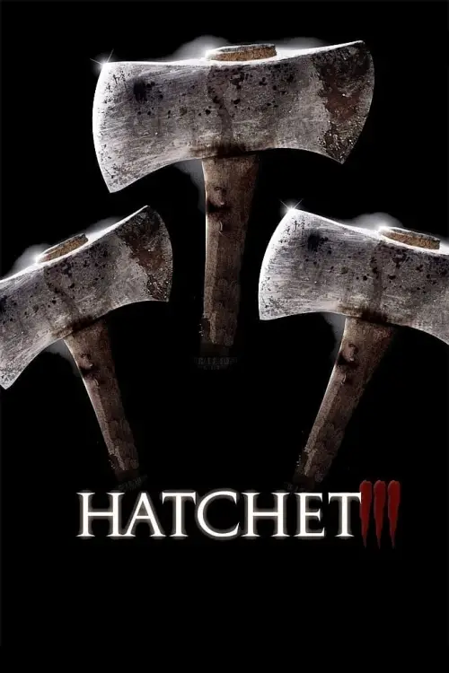 Постер до фільму "Hatchet III"