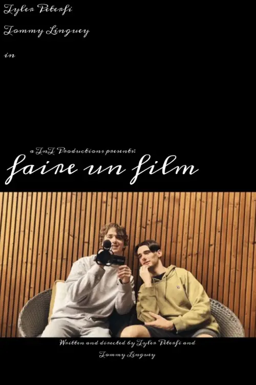 Постер до фільму "faire un film"