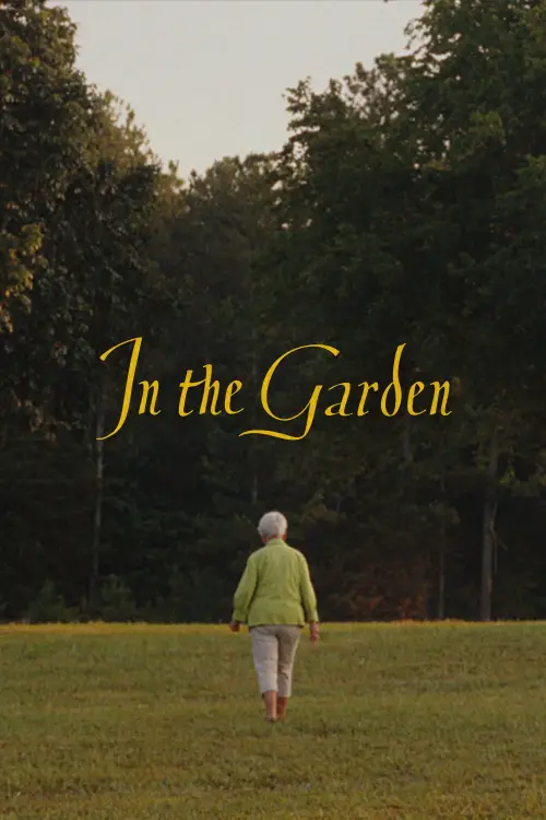 Постер до фільму "In the Garden"