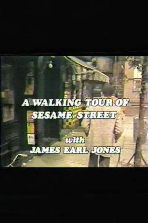 Постер до фільму "A Walking Tour of Sesame Street"