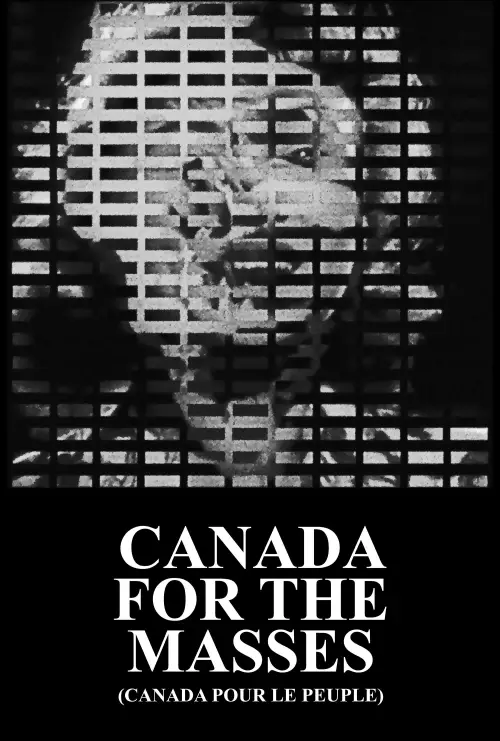 Постер до фільму "Canada for the Masses"