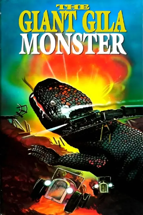 Постер до фільму "The Giant Gila Monster"