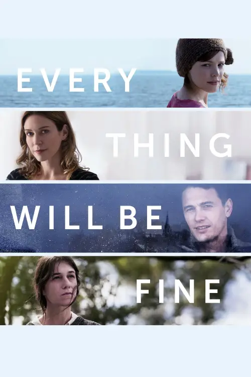 Постер до фільму "Every Thing Will Be Fine"