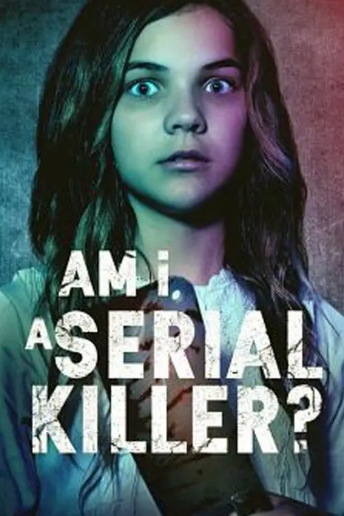 Постер до фільму "Am I a Serial Killer?"