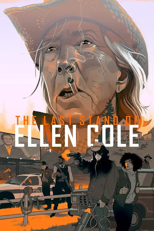 Постер до фільму "The Last Stand of Ellen Cole"