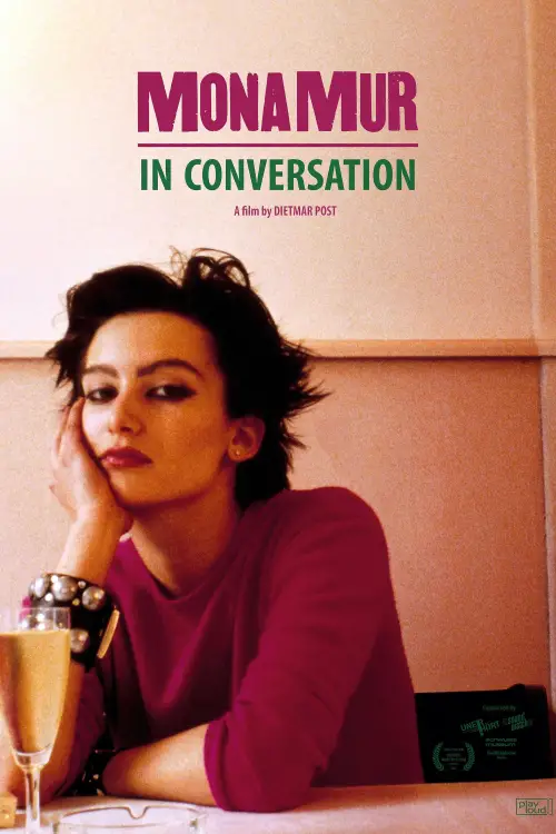 Постер до фільму "Mona Mur in Conversation"