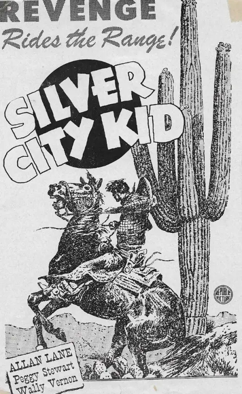 Постер до фільму "Silver City Kid"