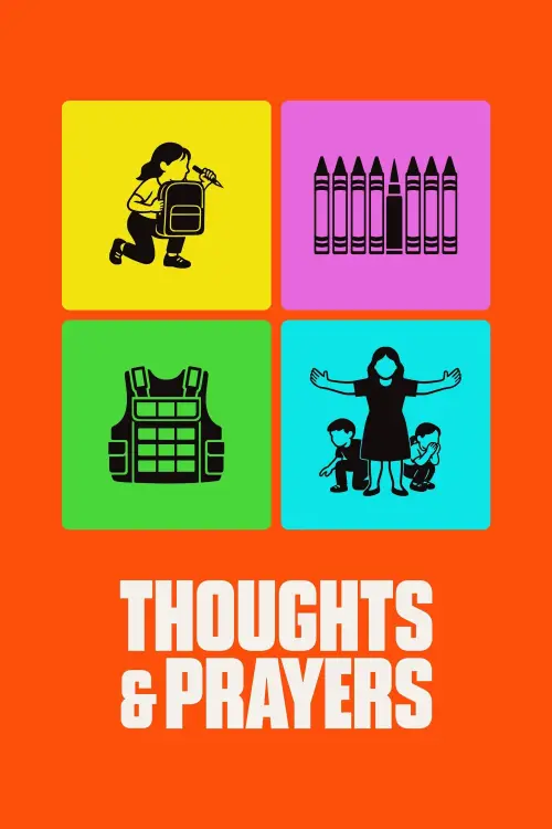 Постер до фільму "Thoughts & Prayers"