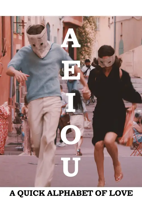 Постер до фільму "A E I O U – A Quick Alphabet of Love"