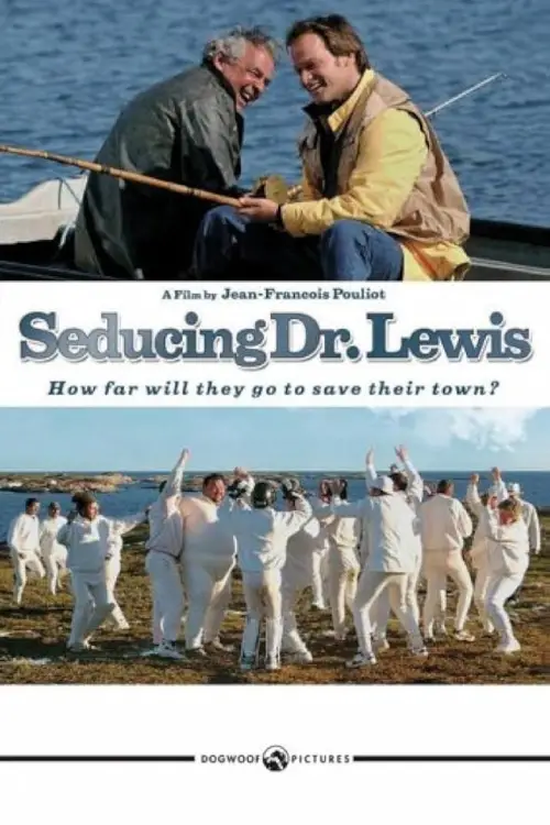 Постер до фільму "Seducing Doctor Lewis"